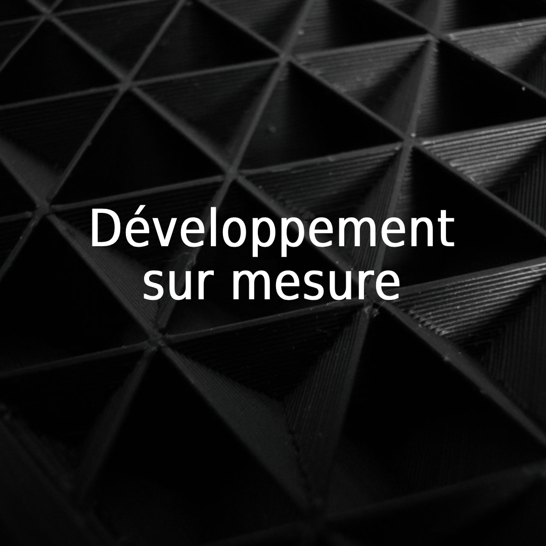 Développement sur mesure